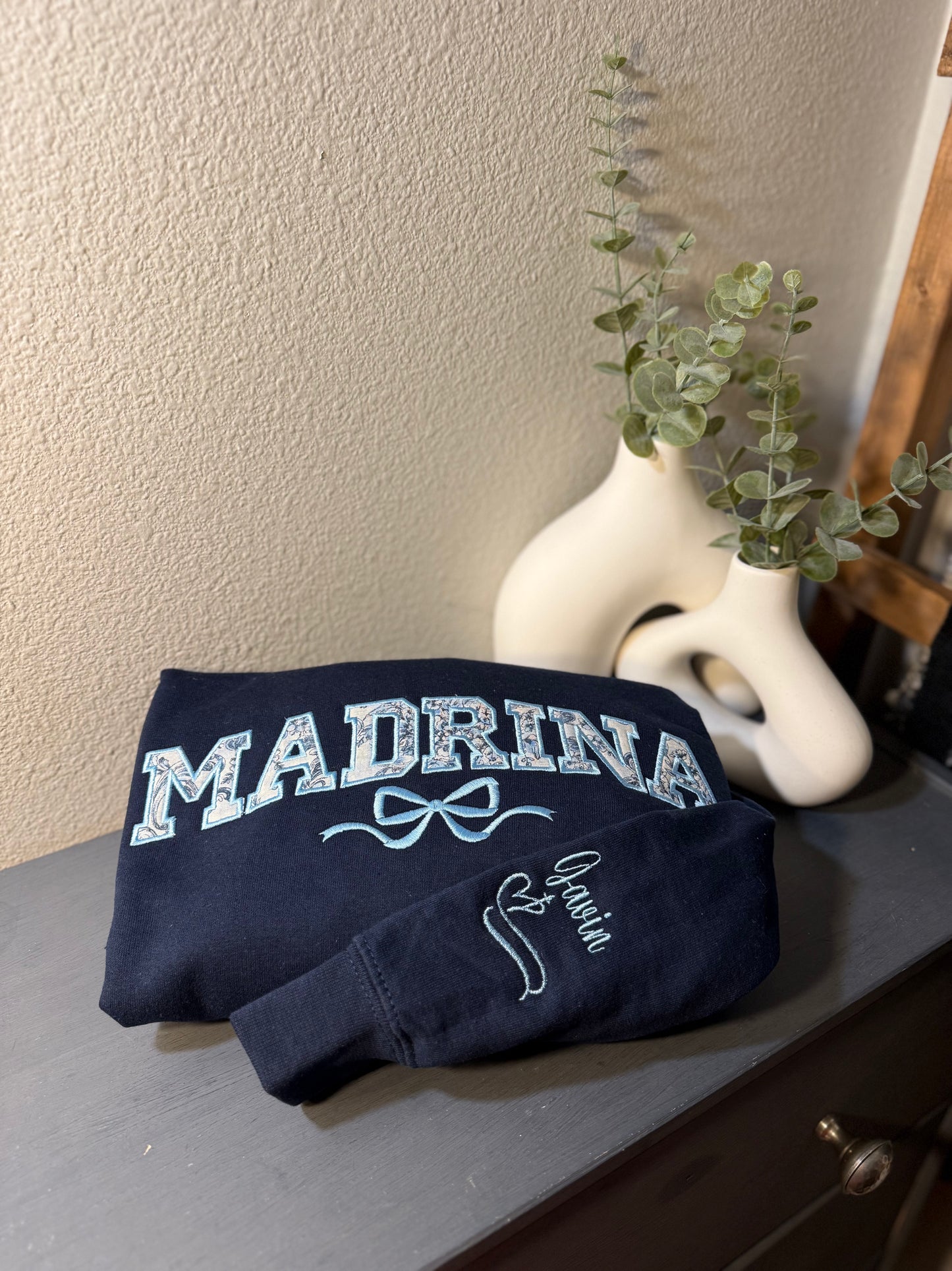 Custom Embroidered Madrina Sweatshirt