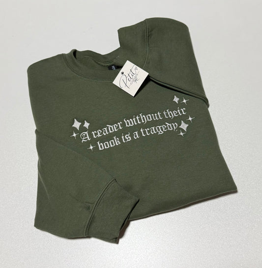 Reader Without Their Book Embroidered Sweatshirt