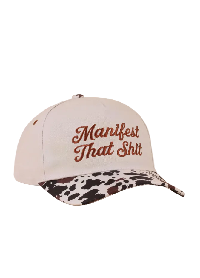 Manifest that shit - Cowprint