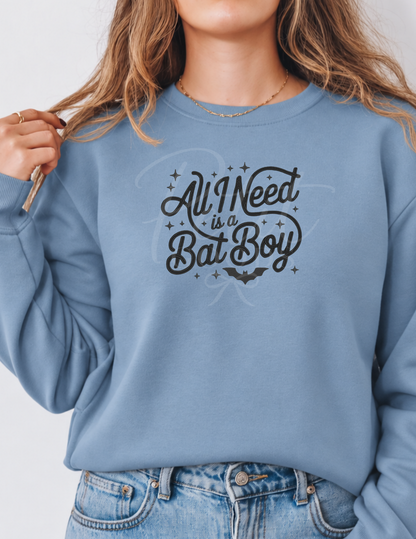 PRE-ORDERS CLOSE 10/23/26 - 8:00AM EST -  All I Need Is a Bat Boy | Bookish Crewneck Sweatshirt